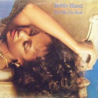 Purchase Bobby Bland - Try Me, I'm Real (Vinyl)