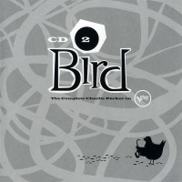 Purchase Charlie Parker - Bird: The Complete Charlie Parker On Verve CD2
