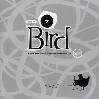 Purchase Charlie Parker - Bird: The Complete Charlie Parker On Verve CD7