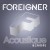 Buy Foreigner - Acoustique & More CD2 Mp3 Download