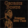 Buy Georgie Bonds - Stepping Into Time Mp3 Download