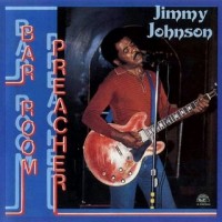 Purchase Jimmy Johnson - Bar Room Preacher