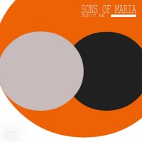 Purchase Sons Of Maria - Don't Be (CDS)