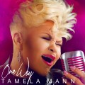 Buy Tamela Mann - One Way Mp3 Download