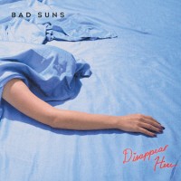 Purchase Bad Suns - Disappear Here