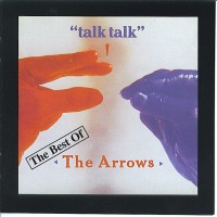 Purchase The Arrows - Talk Talk The Best Of