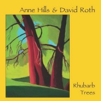 Purchase David Roth - Rhubarb Trees (With Anne Hills)