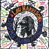 Purchase Lou Harrison - Drums Along The Pacific