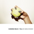Buy Yall - Hundred Miles (Feat. Gabriela Richardson) (CDS) Mp3 Download