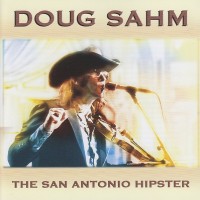 Purchase Doug Sahm - San Antonio Hipster