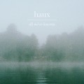 Buy Haux - All We've Known (EP) Mp3 Download