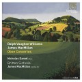 Buy VA - Vaughan Williams; Macmillan: Oboe Concertos Mp3 Download