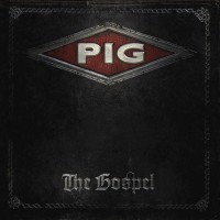Purchase Pig - The Gospel