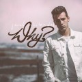 Buy Jacob Whitesides - Why? Mp3 Download