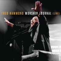 Purchase Fred Hammond - Worship Journal (Live)