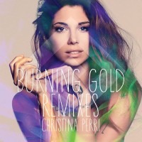Purchase Christina Perri - Burning Gold Remixes