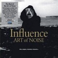Buy The Art Of Noise - Influence: Singles, Hits, Soundtracks And Collaborations CD1 Mp3 Download