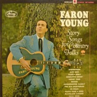 Purchase Faron Young - Story Songs For Country Folks (Vinyl)