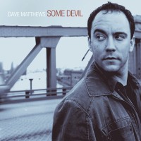 Purchase Dave Matthews - Some Devil (Limited Edition) CD1