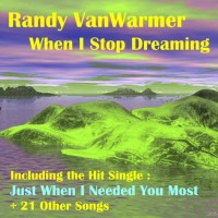 Purchase Randy Vanwarmer - When I Stop Dreaming