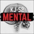 Buy KJ-52 - Mental Mp3 Download