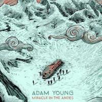 Purchase Adam Young - Miracle In The Andes