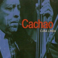 Purchase Cachao - Cuba Linda