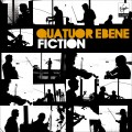 Buy Quatuor Ebene - Fiction Mp3 Download