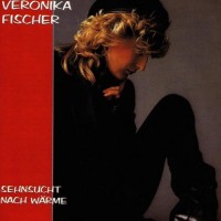 Purchase Veronika Fischer - Sehnsucht Nach Warme (Reissued 1993)