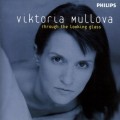 Buy Viktoria Mullova - Through The Looking Glass Mp3 Download