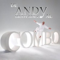 Purchase Andy Montanez - De Andy Montañez Al Combo