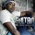 Buy Sultan - Des Jours Meilleurs Mp3 Download