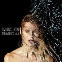 Purchase Tim Christensen - Tim Christensen And The Damn Crystals
