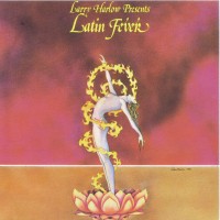 Purchase Larry Harlow - Presents Latin Fever (Vinyl)