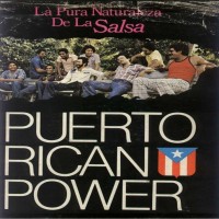 Purchase Puerto Rican Power - La Pura Naturaleza De La Salsa (Vinyl)