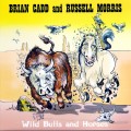 Buy Brian Cadd - Wild Bulls And Horses (With Russell Morris) Mp3 Download