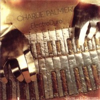 Purchase Charlie Palmieri - Electroduro (Reissued 1997)