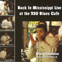 Purchase Grady Champion - Back In Mississippi Live