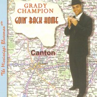 Purchase Grady Champion - Goin' Back Home