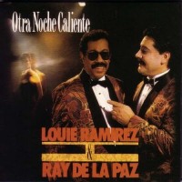 Purchase Louie Ramirez - Otra Noche Caliente (With Ray De La Paz)