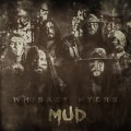 Buy Whiskey Myers - Mud Mp3 Download