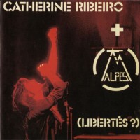 Purchase Catherine Ribeiro - Libertes (Vinyl)