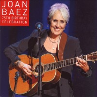 Purchase Joan Baez - 75Th Birthday Celebration CD1