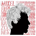 Buy Mikel Erentxun - Corazones Mp3 Download