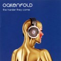 Buy Paul Oakenfold - The Harder They Come Mp3 Download