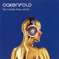 Purchase Paul Oakenfold - The Harder They Come