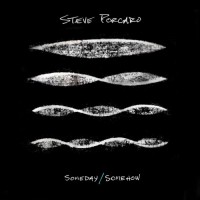 Purchase Steve Porcaro - Someday / Somehow