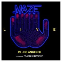 Purchase Maze & Frankie Beverly - Live In Los Angeles CD1
