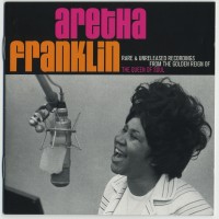 Purchase Aretha Franklin - Rare & Unreleased Recordings From The Golden Reign Of The Queen Of Soul CD2