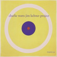 Purchase Charlie Watts - Charlie Watts Jim Keltner Project